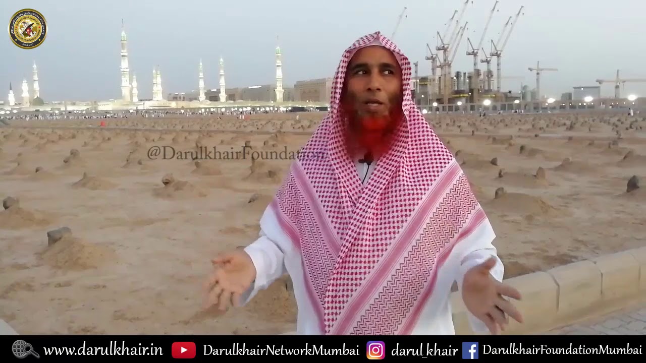 Baqi ul Garqad (Jannat ul Baqi) Ka Ek Manzar By Shaikh Shamim Ahmed Abdul Haleem Madani