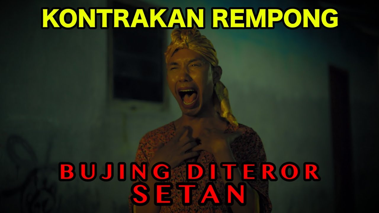 BUJING DITEROR SETAN || KONTRAKAN REMPONG EPISODE 889