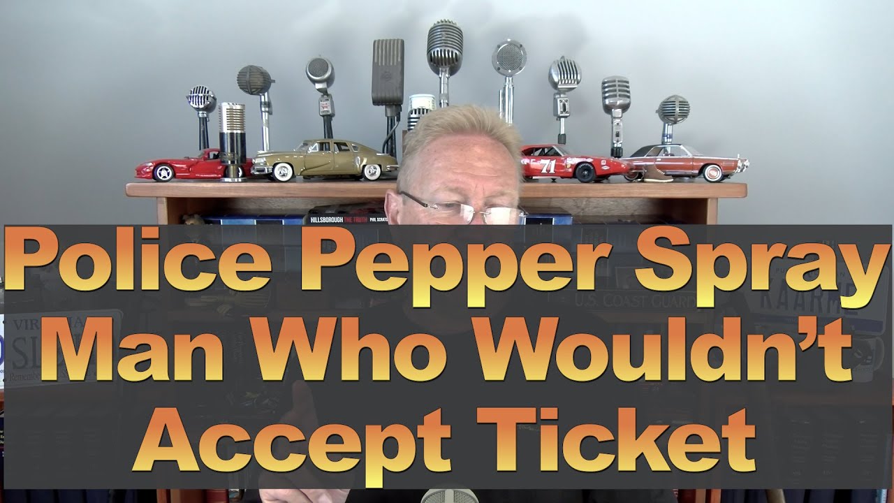 Police Pepper Spray Man Who Refused to Accept Ticket