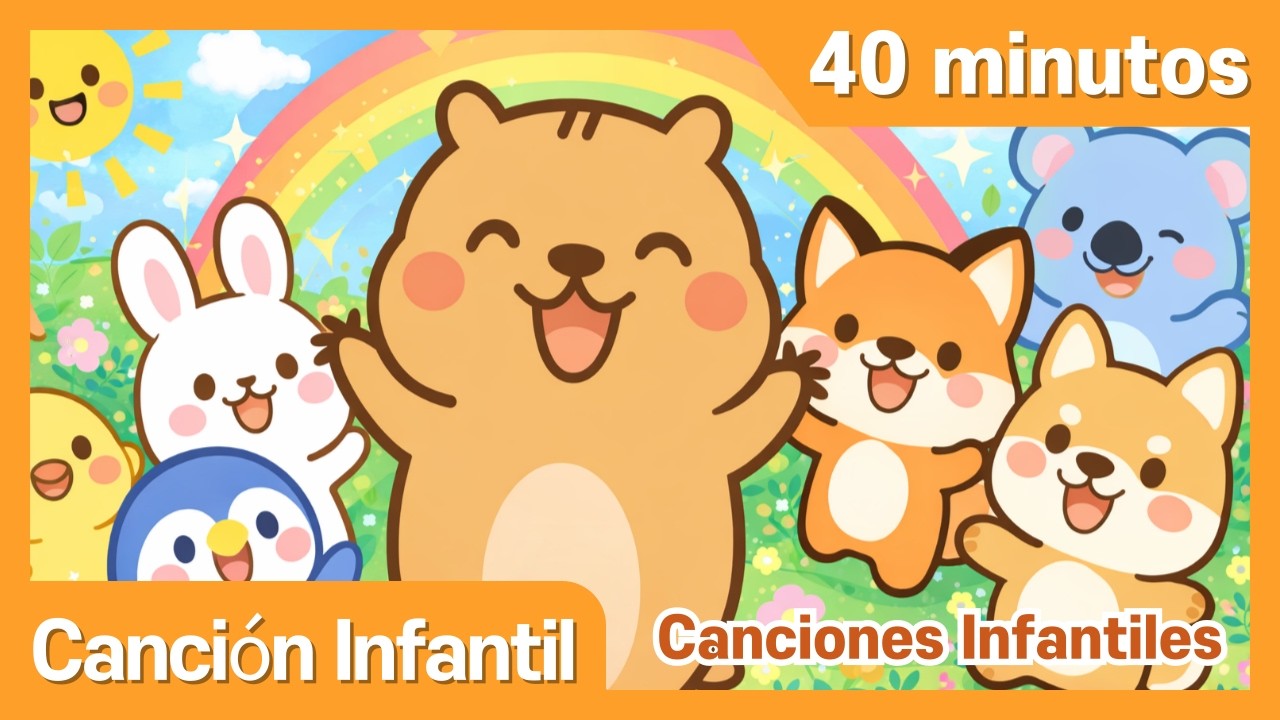 Canciones Infantiles Relajantes 40 Minutos | Mezcla Suave para Dormir | CapyLala Niños