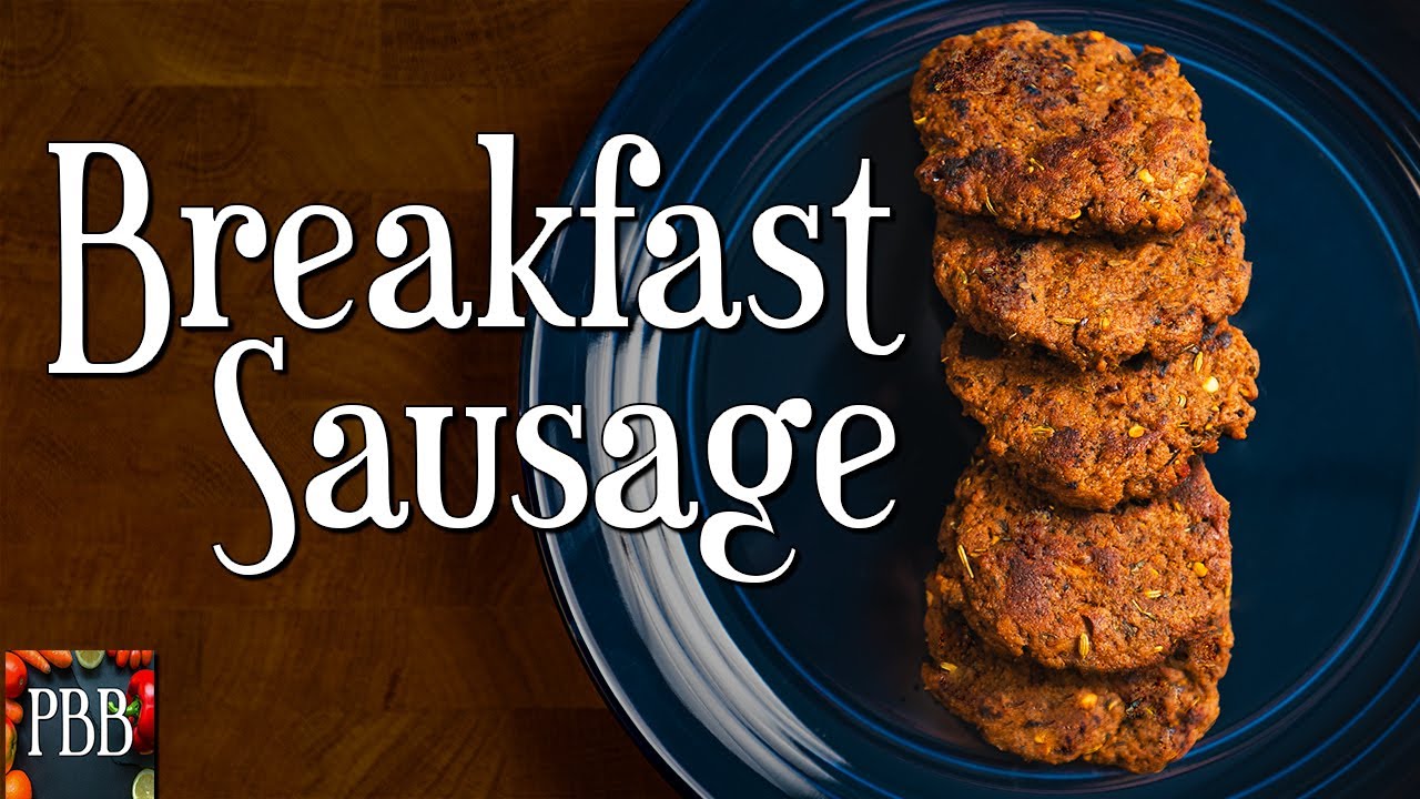 Easy Low Fat Plant Based Breakfast Sausage Recipe