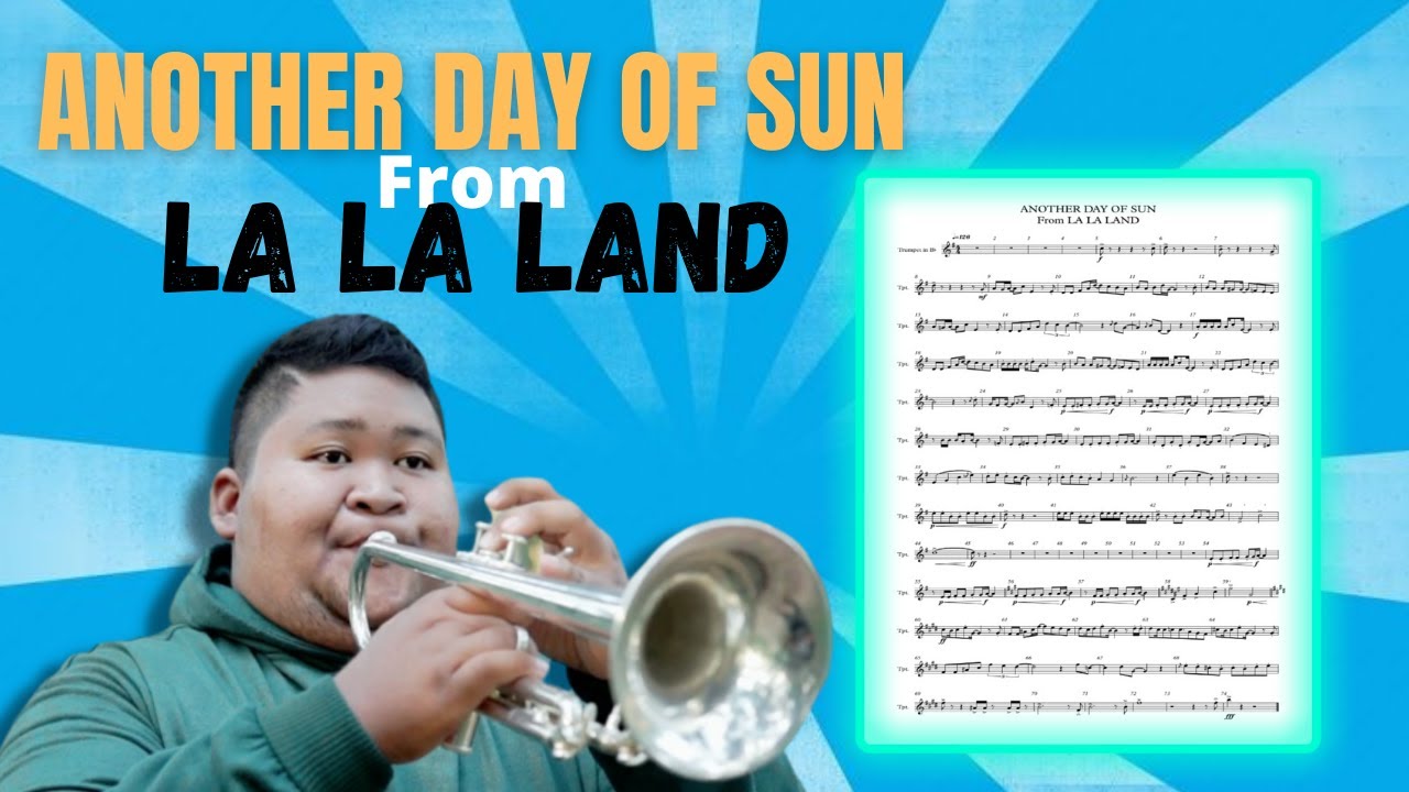 Another Day of Sun from LA LA LAND [Trumpet Cover]