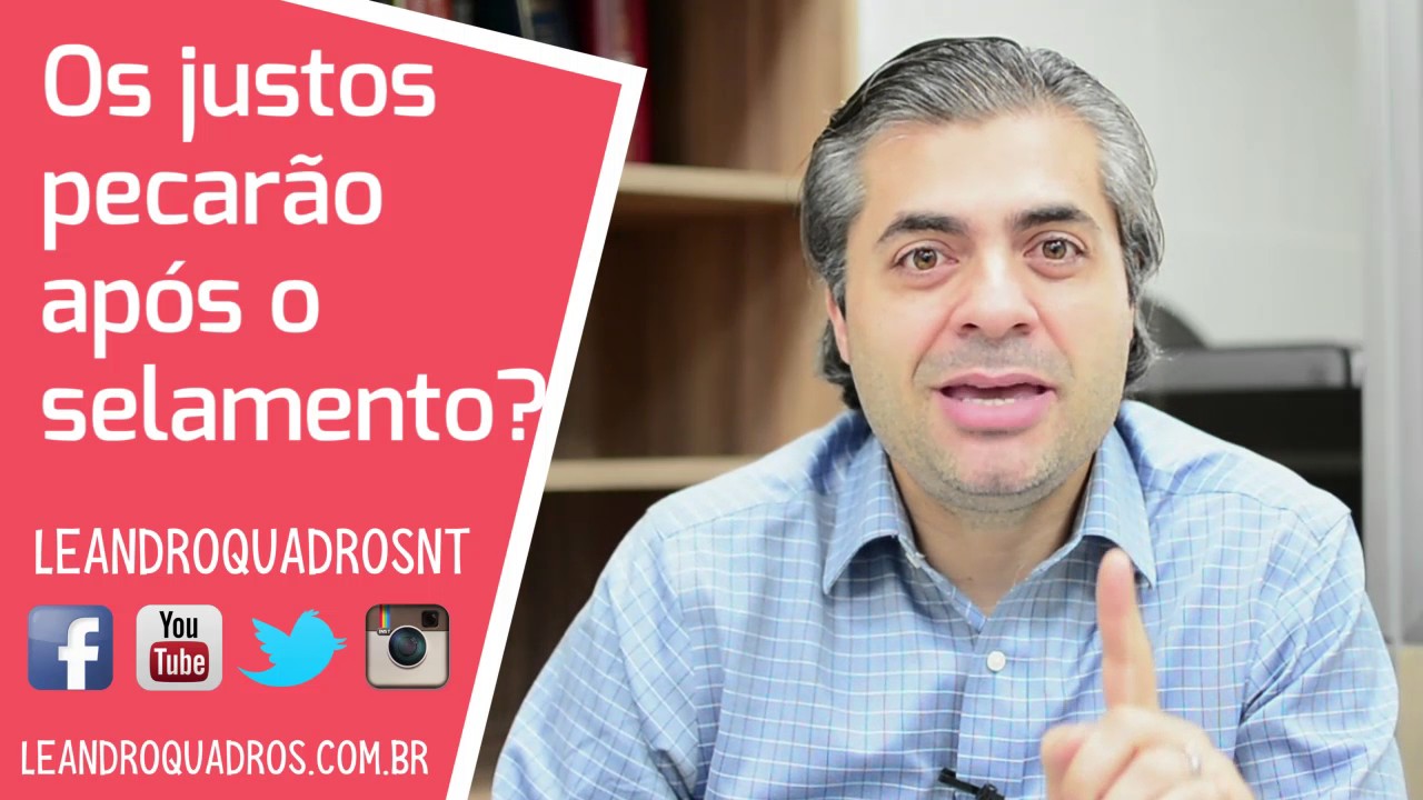 os justos pecarão após o selamento?