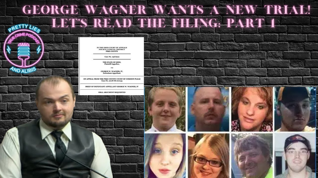 George Wagner Wants A New Trial   Let's Read The Filing: Part 1