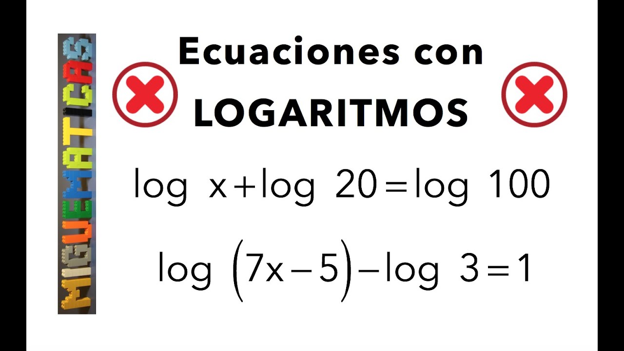 Ecuaciones logarítmicas 1
