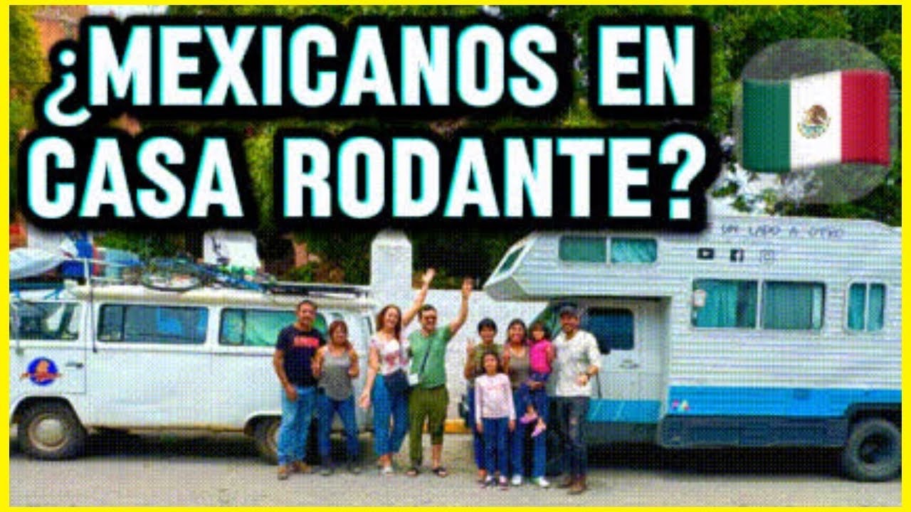 Familia de mexicanos 🇲🇽 VIVIENDO en casa rodante 🚐🔥 - @De un lado a otro  ✅
