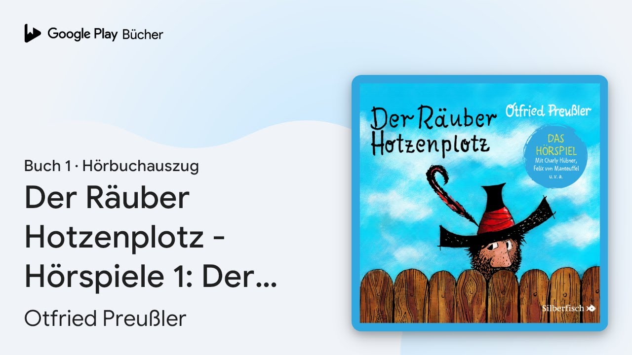 „Der Räuber Hotzenplotz - Hörspiele 1: Der…“ von Otfried Preußler · Hörbuchauszug