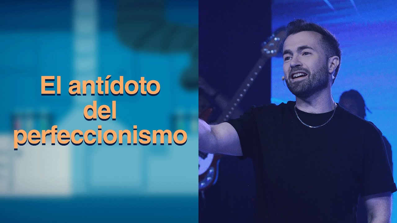 El antídoto del perfeccionismo - Ezequiel Fattore