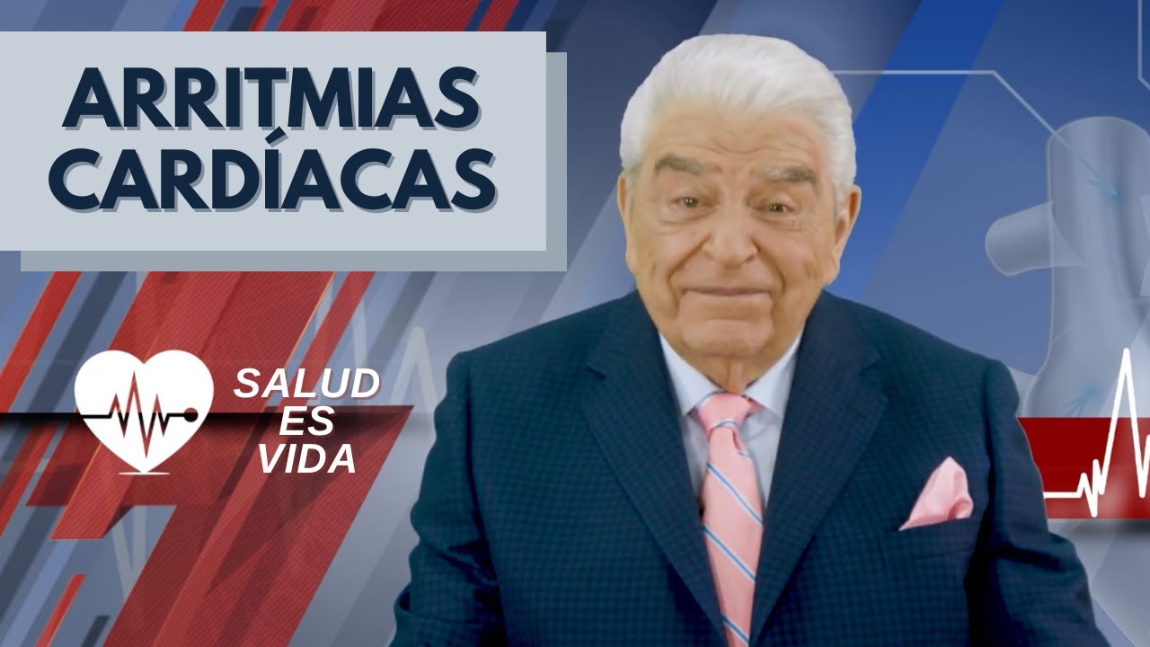 Arritmias Cardiacas - [SALUD ES VIDA]