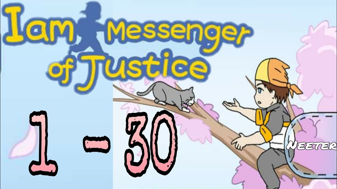 [ Neeter ] I am Messenger of Justice - Escape Game (by 99key) all levels 1 -30
