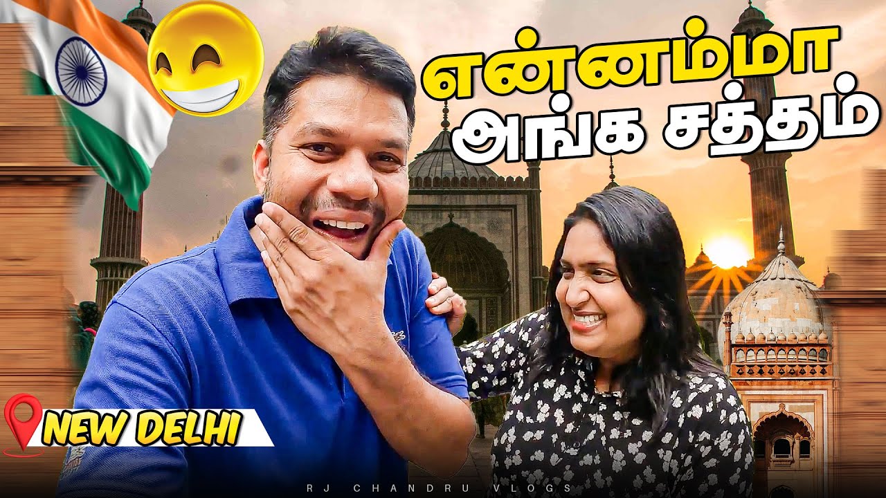 புதிய அனுபவம் Colomb to Delhi 🇮🇳 | Rj Chandru Vlogs