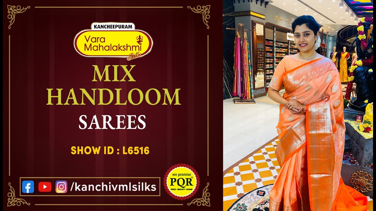 Mix Handloom Sarees | WhatsApp Number 89 0001 0002 | Kancheepuram Varamahalakshmi Silks LIVE