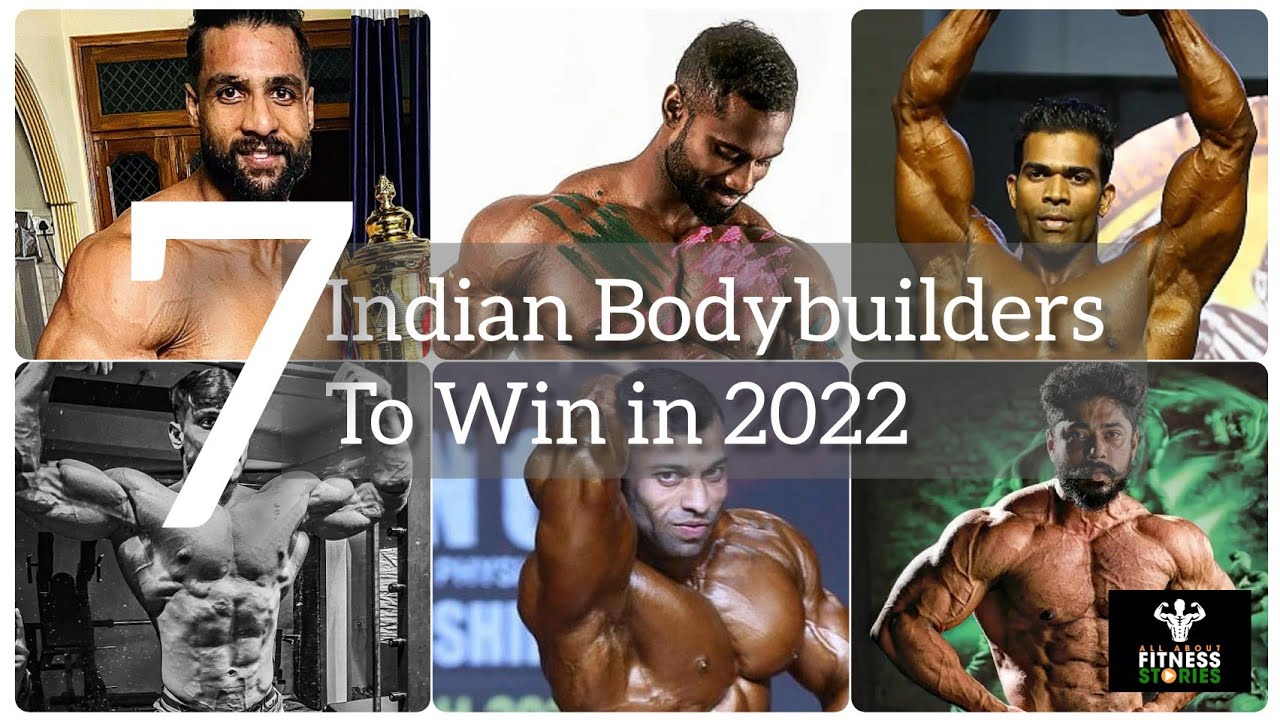7 Indian Bodybuilders to watch out on 2022 | All About Fitness Stories