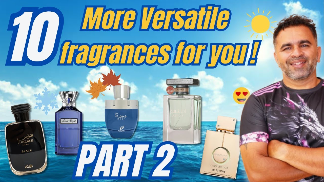 Part 2 | Top 30 Versatile Middle Eastern Perfumes to Wear All Year Round🌿💨| Best Versatile Perfumes|