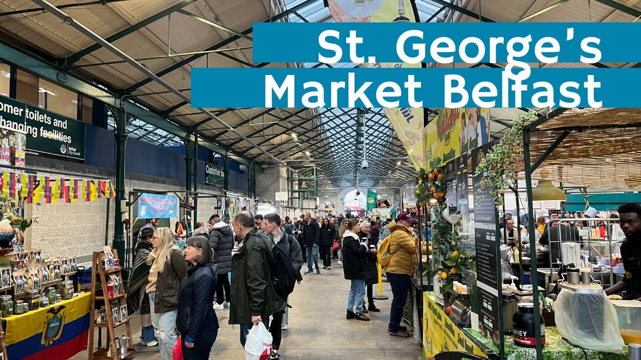St. George's Market in Belfast: Walk Through