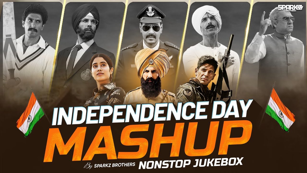 Independence Day Mashup 2026 | SparkZ Brothers | 15th August | Patriotic Anthem, Tribute To Soldiers