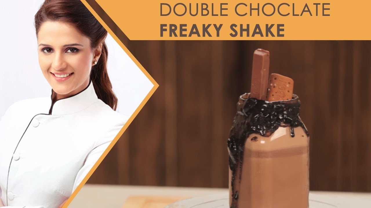 EXTREME MILKSHAKE RECIPES How To Cook DOUBLE CHOCOLATE FREAKSHAKES I Masterchef India Shipra Khanna