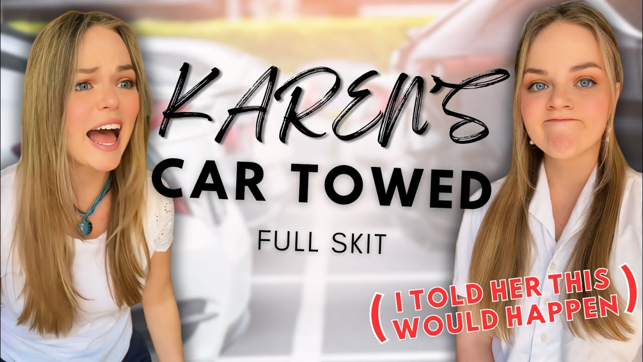 Karen Gets Her Car Towed