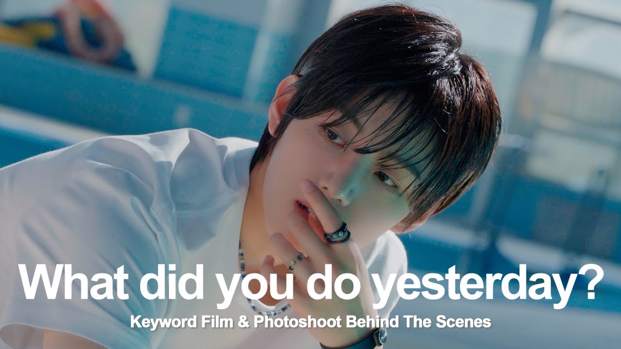 IDID 아이딧 'What did you do yesterday?' Behind The Scenes
