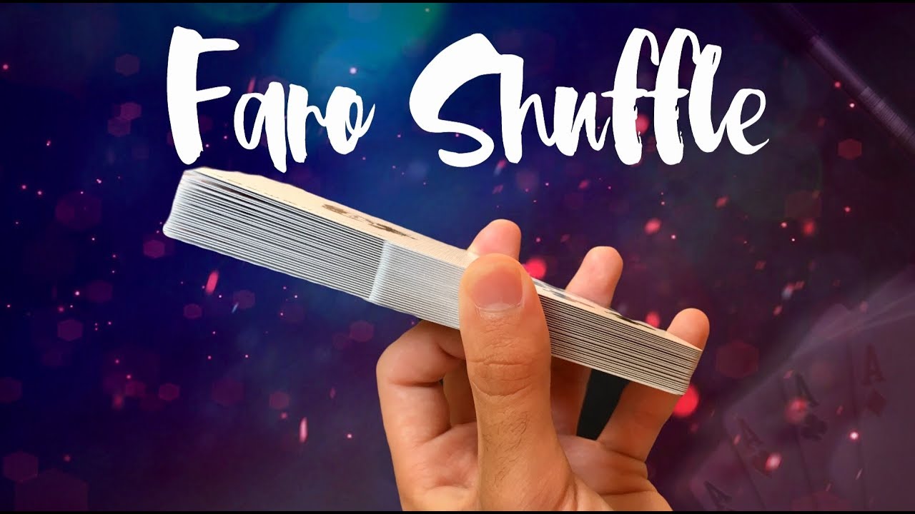 Como Fazer um Faro Shuffle?