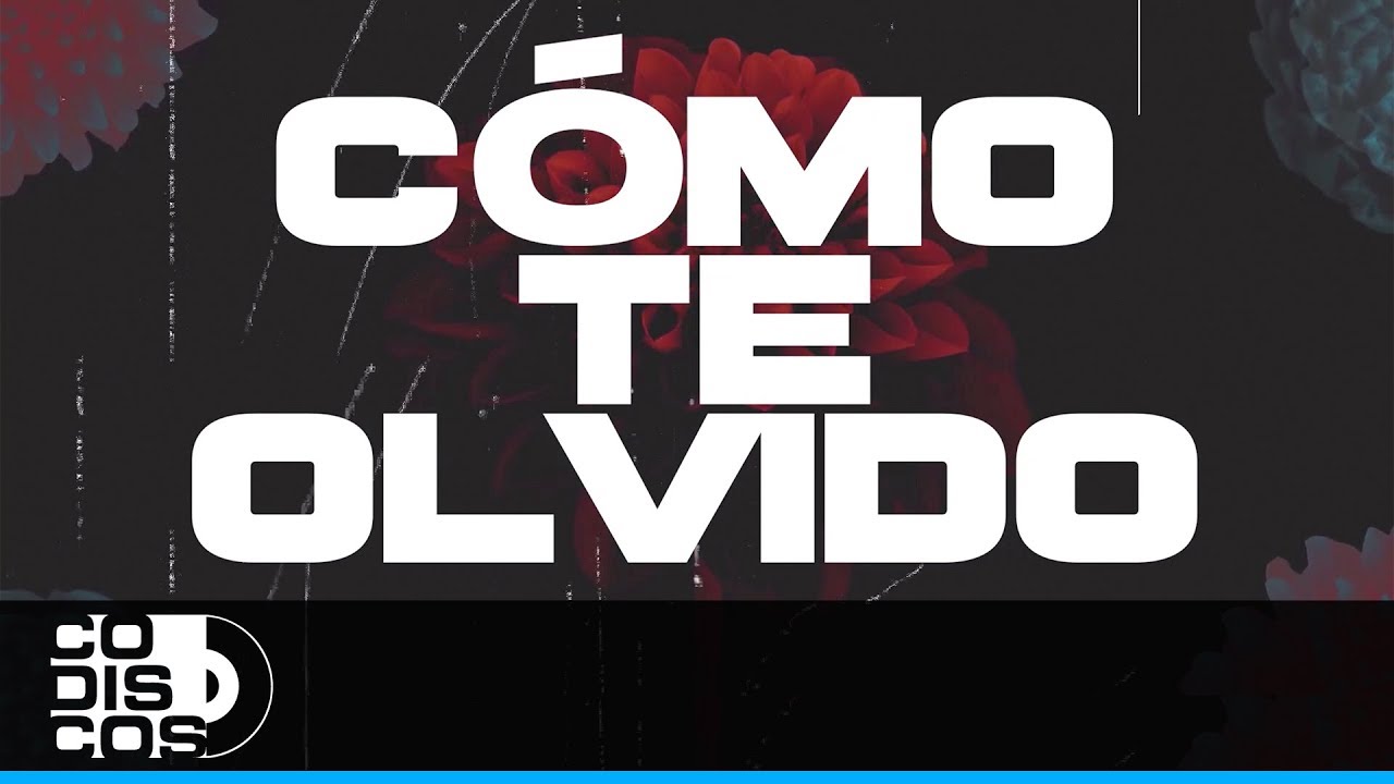Como Te Olvido, Binomio De Oro De América - Video Letra