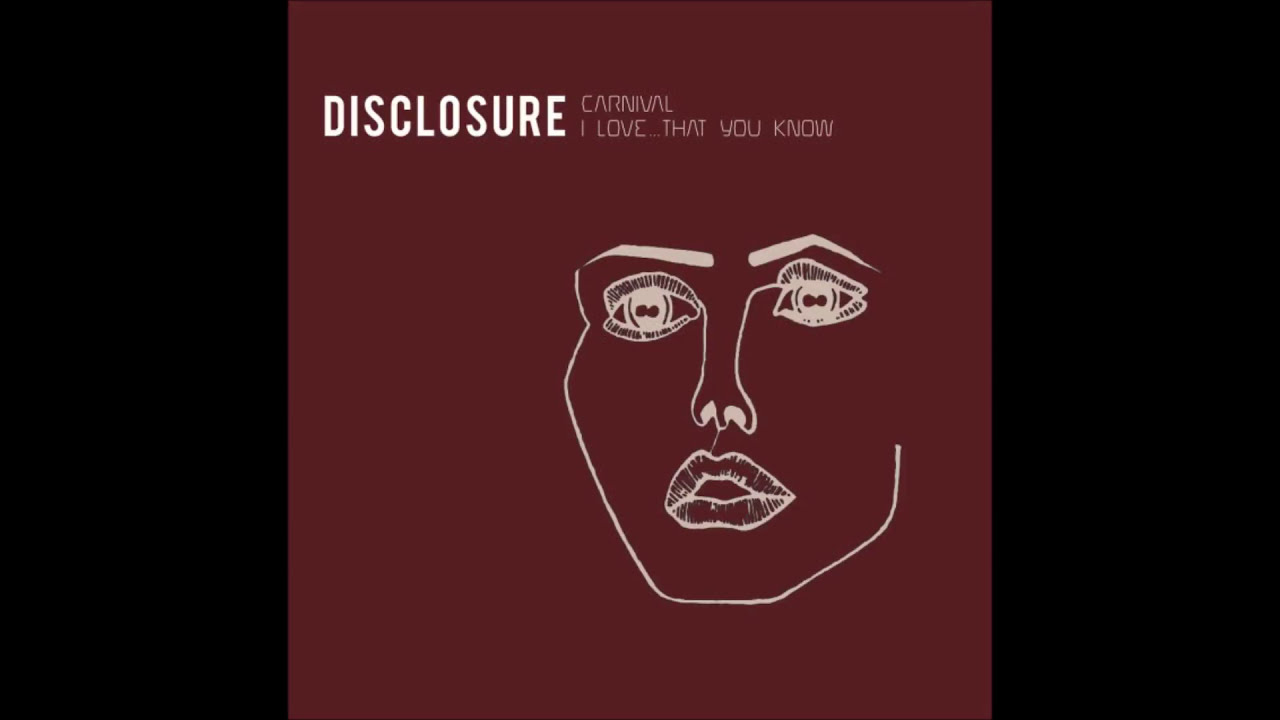 Disclosure - Carnival (Full EP)