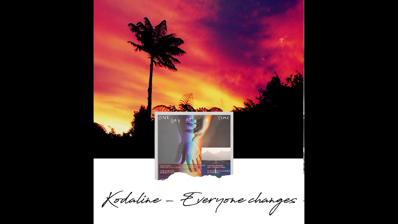 09 Kodaline - Everyone changes [Instrumental]