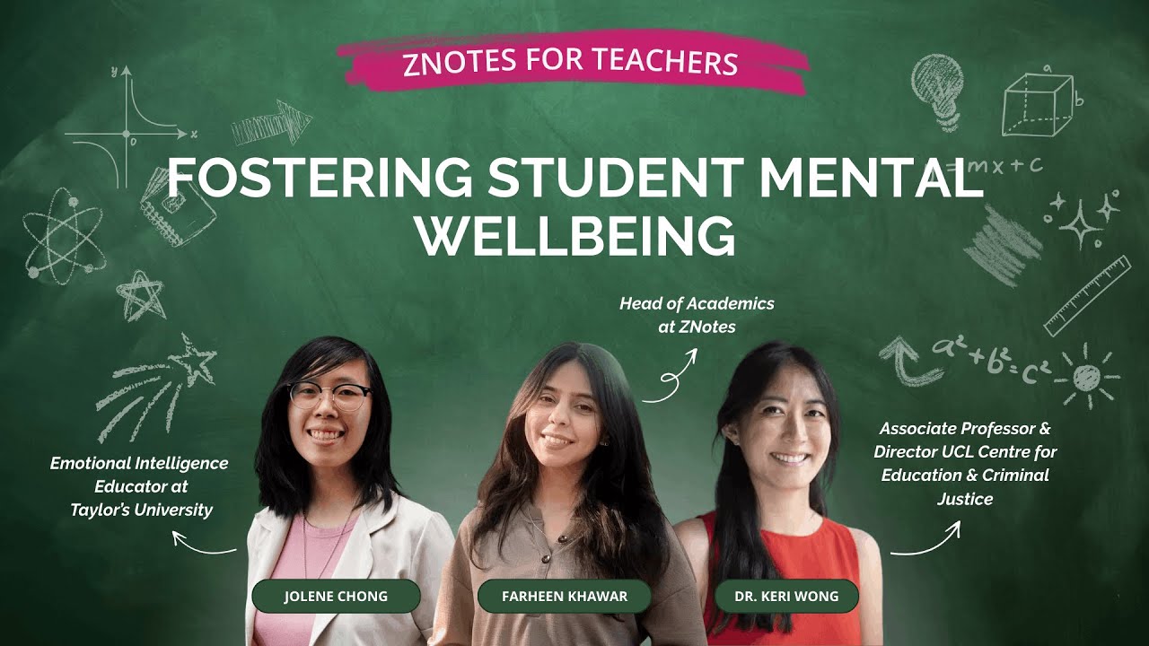 Fostering Student's Mental Wellbeing | ZNotes for Teachers