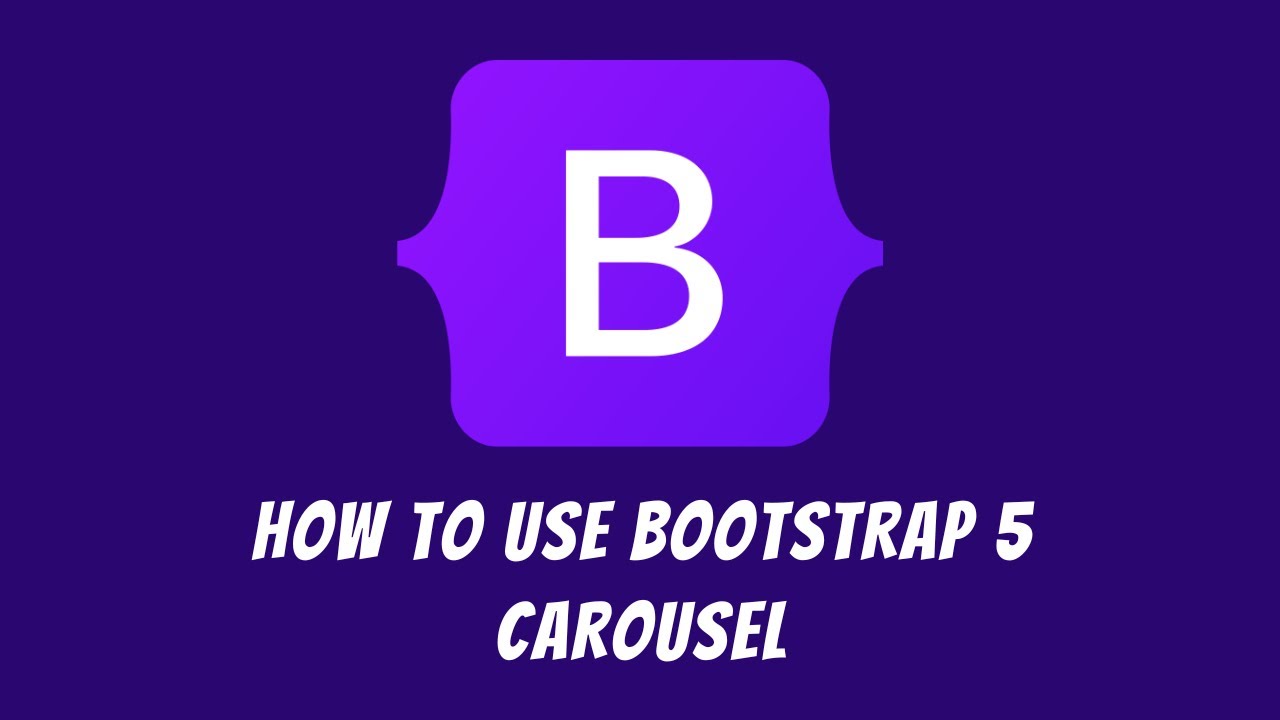 How to use Bootstrap 5 Carousel