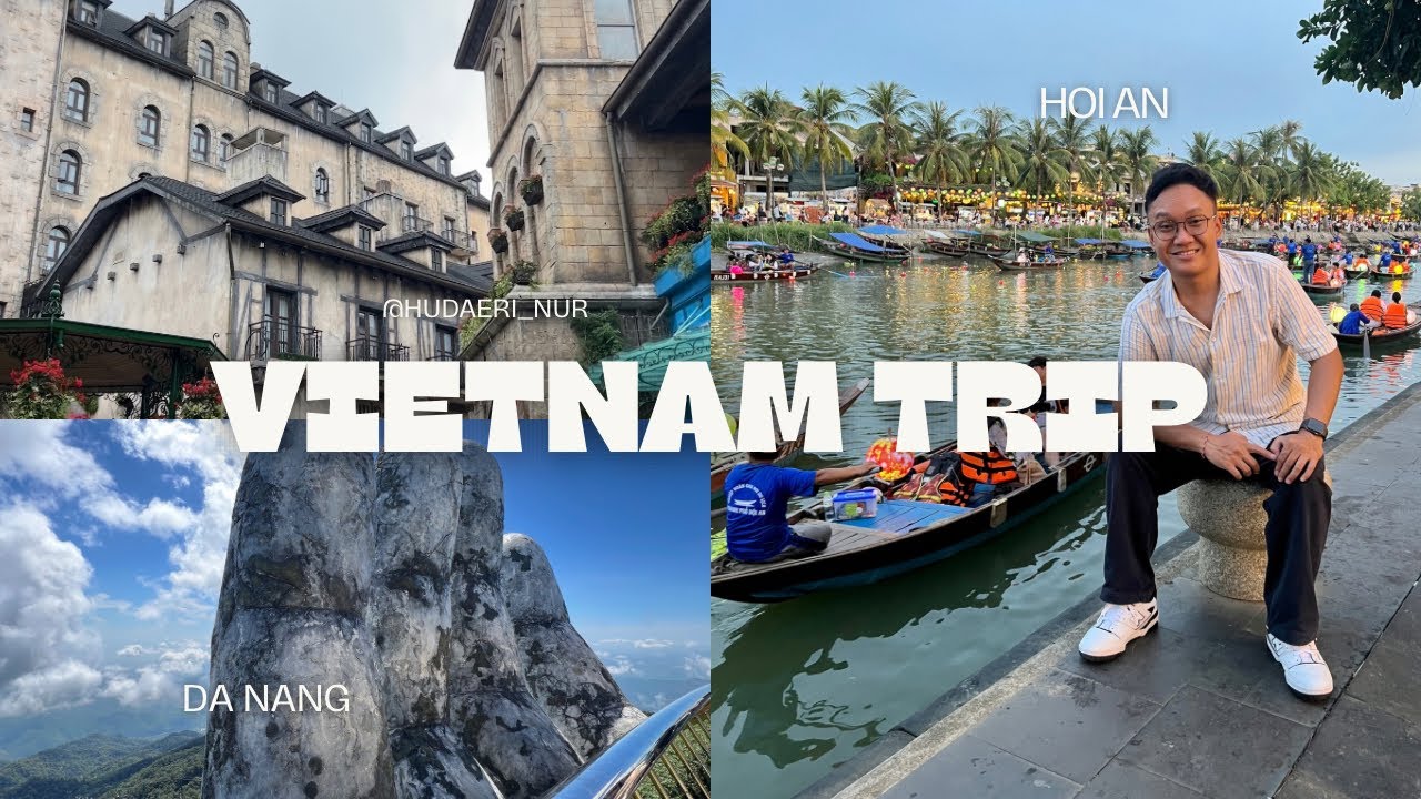 Solo trip ke Da Nang - Hoi An (Vietnam). Tips TRIP HEMAT.