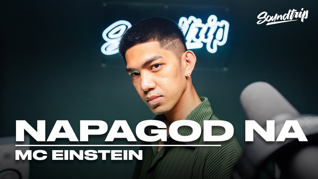 MC EINSTEIN - NAPAGOD NA (Live Performance) | SoundTrip EPISODE 135