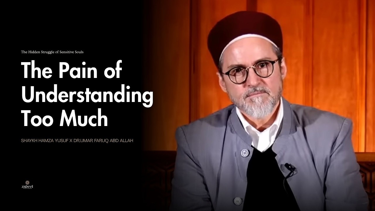 The Pain of Understanding Too Much - Shaykh Hamza Yusuf x Dr.Umar Faruq Abd Allah