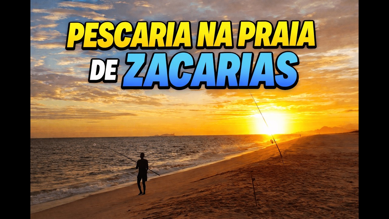 Pescaria na Praia de Zacarias