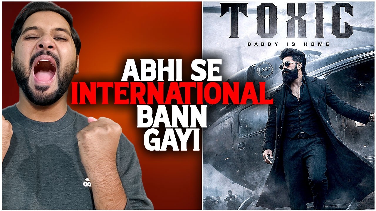 Toxic International: Biggest Opening Loading | Toxic Latest Crazy News | Toxic vs Dhurandhar2 | Yash