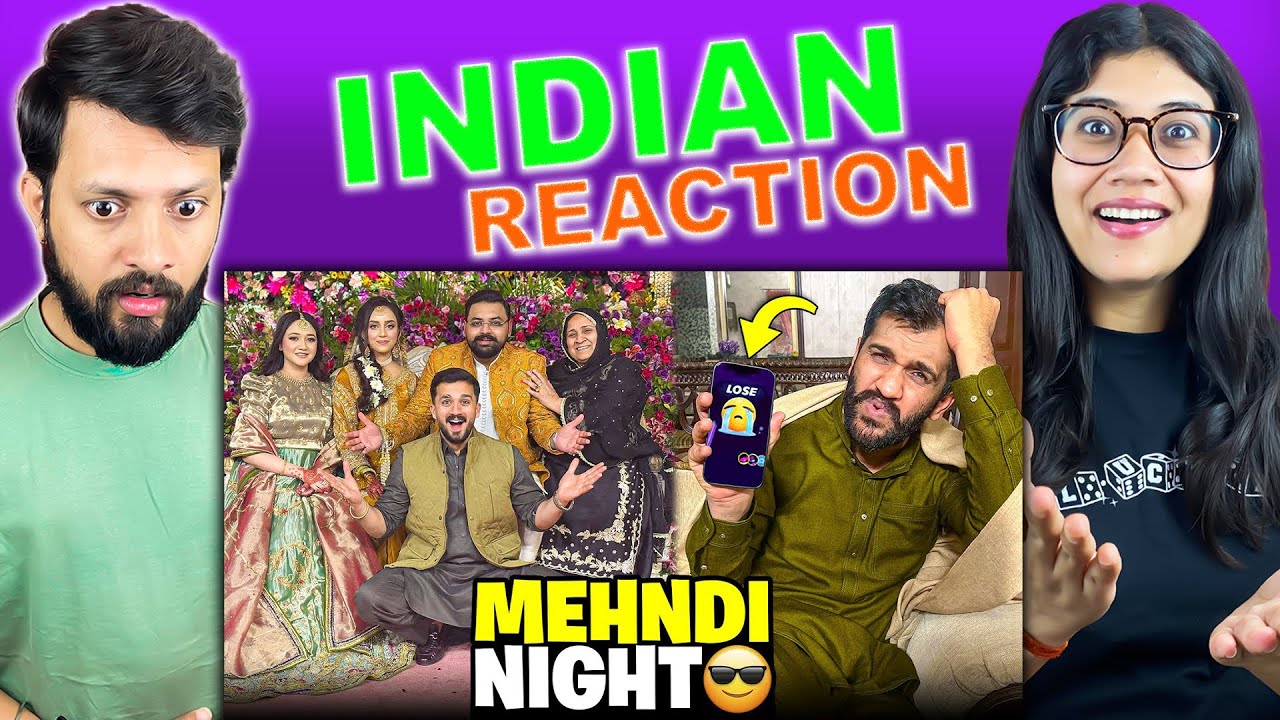 Indian Couple React on Memorable Mehndi & Qawali Night 😳 Dogar Lost official Match 😭