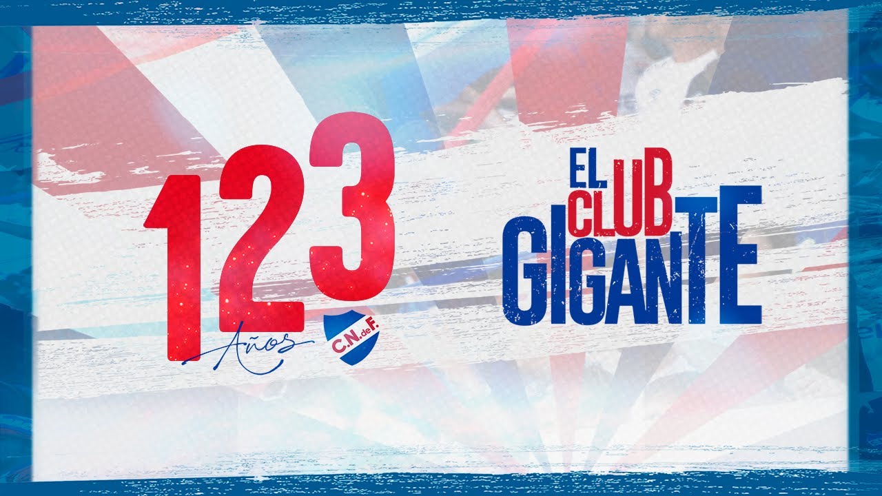 Club Nacional de Football - El Club Gigante - 123 años