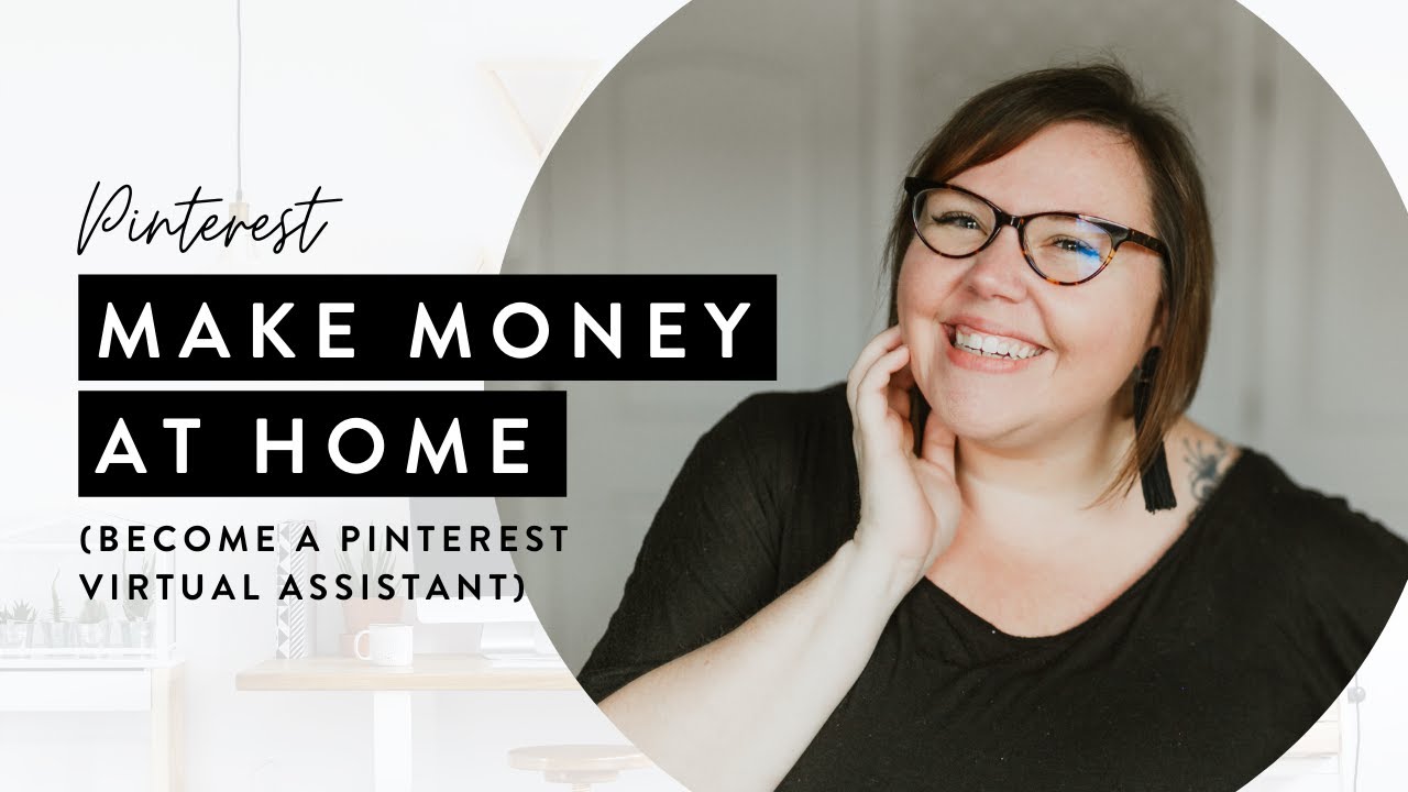 Pinterest Virtual Assistant (MAKE MONEY AT HOME!)
