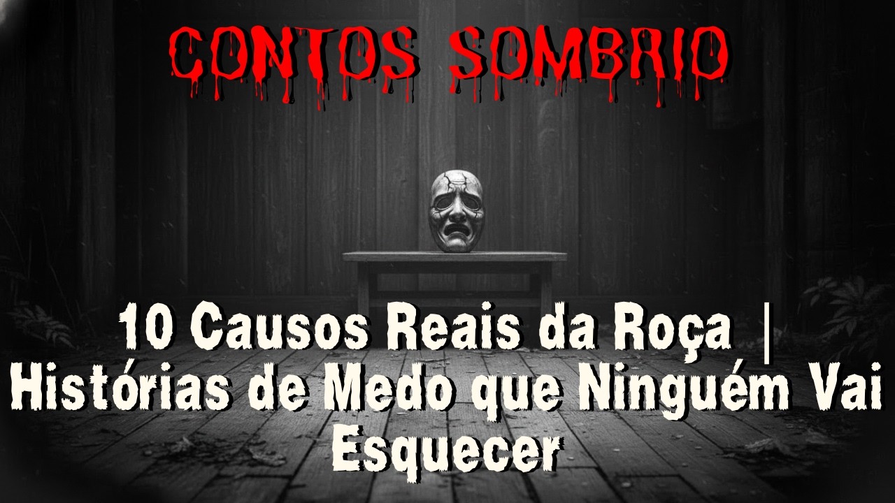 10 histórias sobrenaturais contadas no campo | Histórias de Medo que Ninguém Vai Esquecer