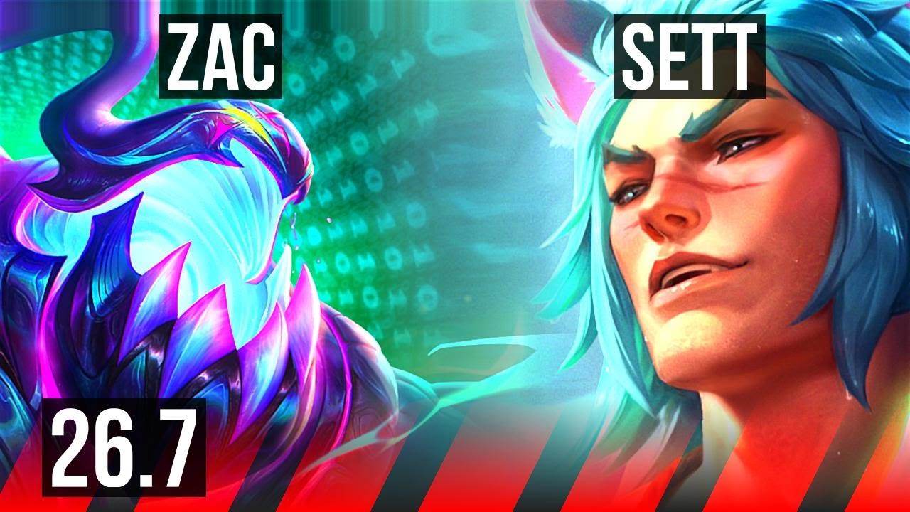 ZAC vs SETT (TOP) | 33K damage | EUW Master | 26.7