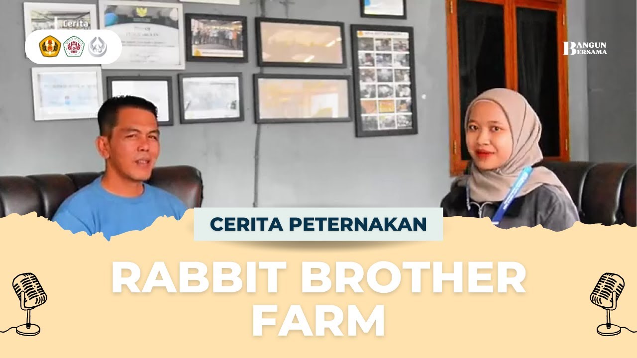 BANGUN PODCAST BERSAMA | Menggali Potensi Bisnis Kelinci di Rabbit Brother Farm!  #CERITAPETERNAKAN