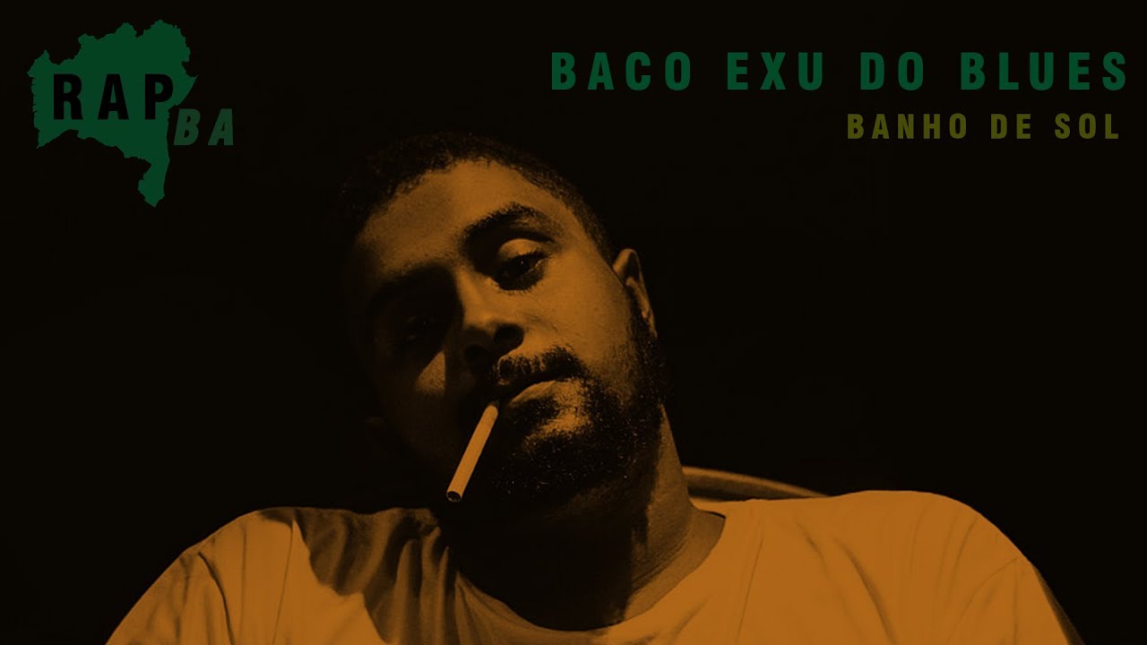 [RBA#01] Baco Exu do Blues - Banho de Sol 🎵