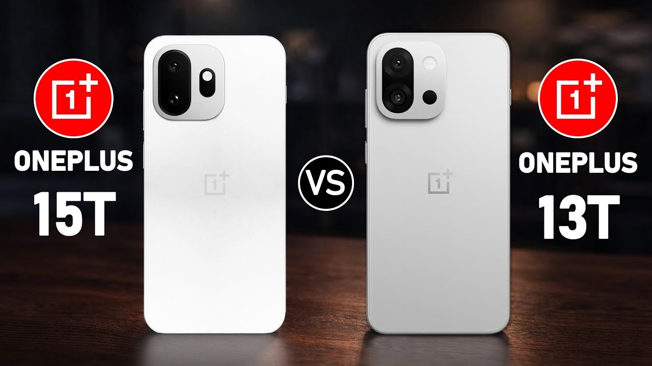 OnePlus 15T vs OnePlus 13T