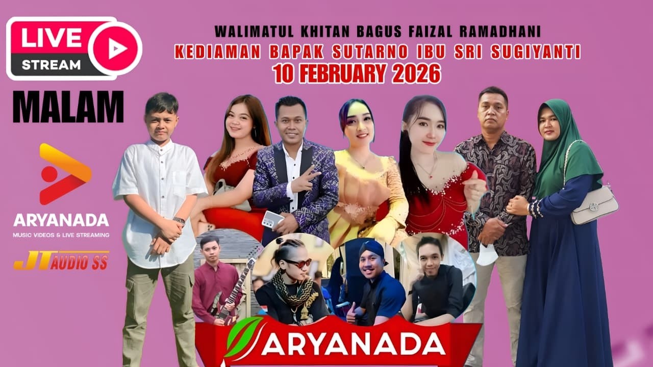 LIVE MALAM KITA ARYANADA WALIMATUL KHITAN  BAGUS FAIZAL RAMADHANI JEPARA WETAN 10 FEBRUARI 2026