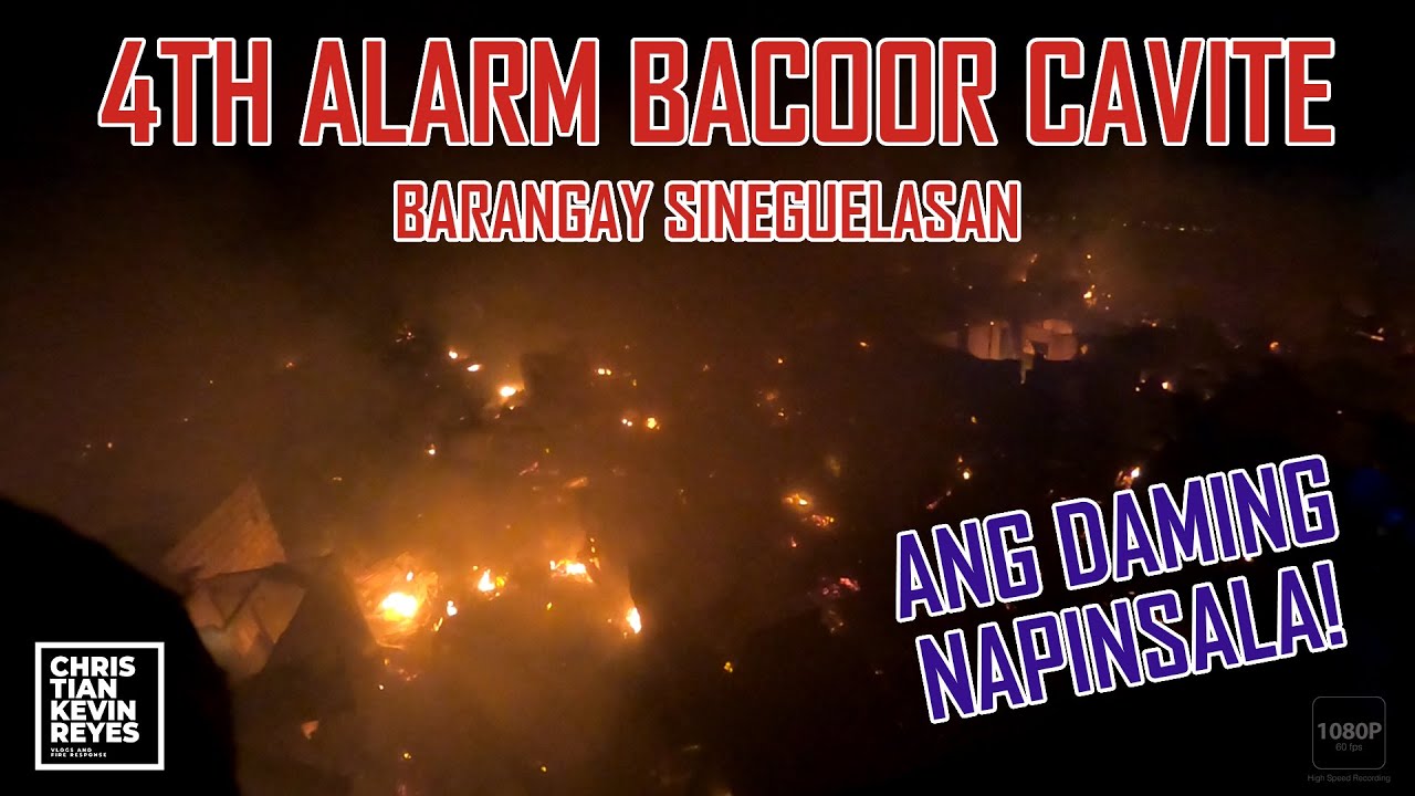 10 70 4TH ALARM BARANGAY SINEGUELASAN BACOOR CAVITE NOVEMBER 1, 2020 | RFV | Response Fire Volunteer