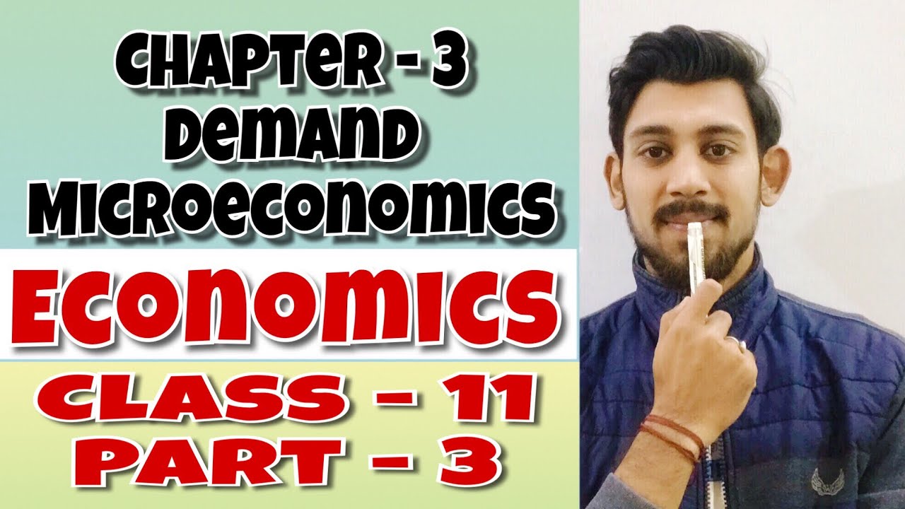 Demand | law of demand | Economics | Class 11 | Part 3