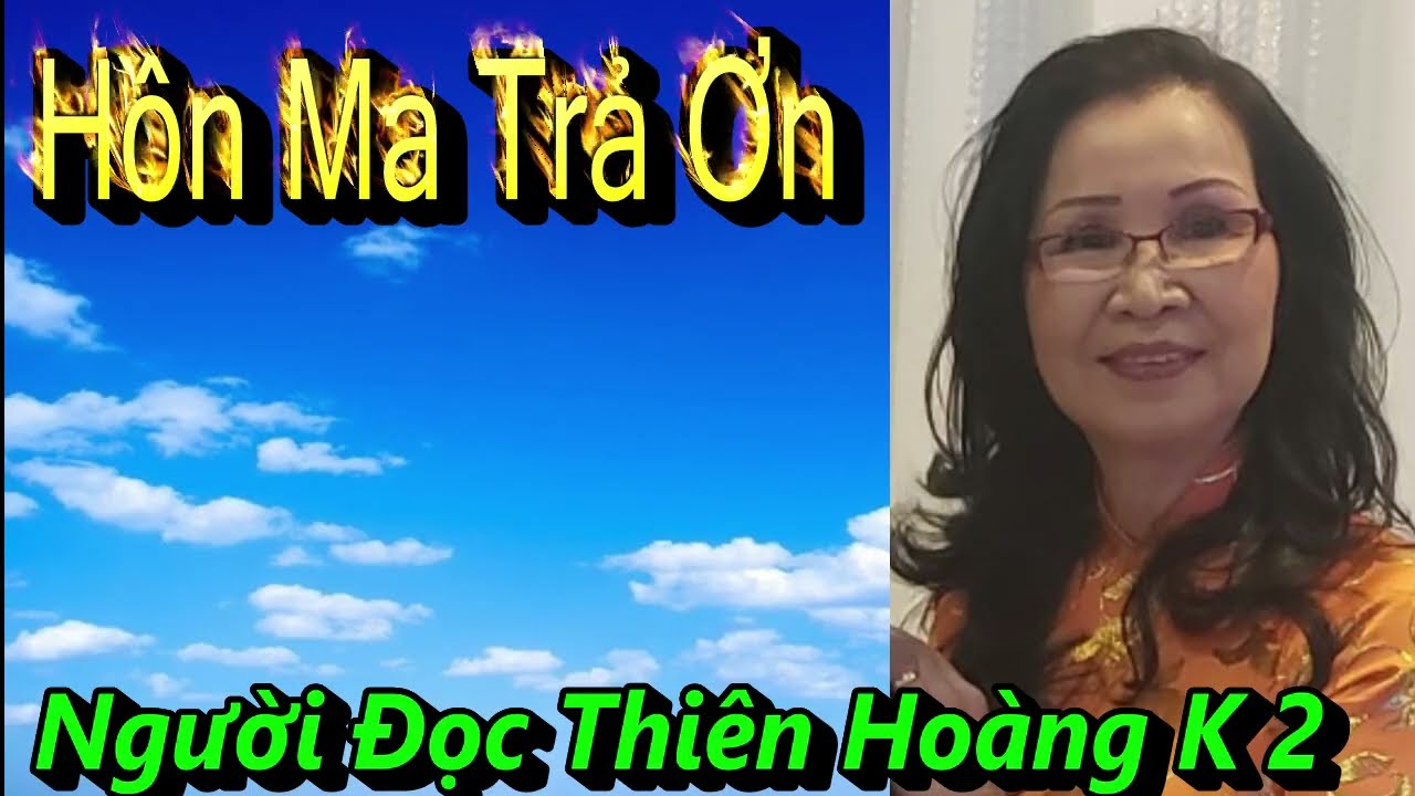 Hồn Ma Trả ơn / Lưu An & NTT