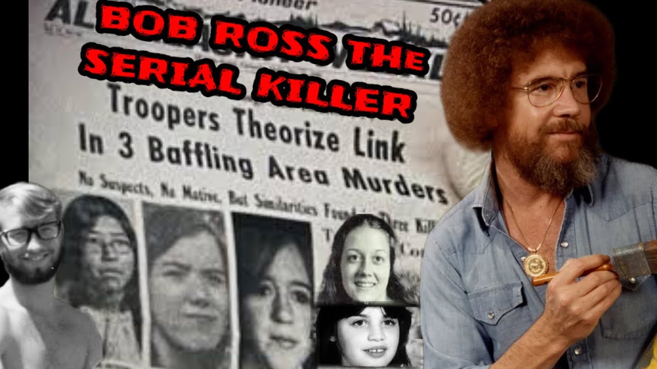 Bob Ross Serial Killers True Crime Mass Murderer educational purposes
