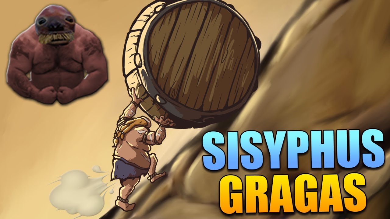 SISYPHUS GRAGAS 💪🧔💣 | Sloppy Walrus