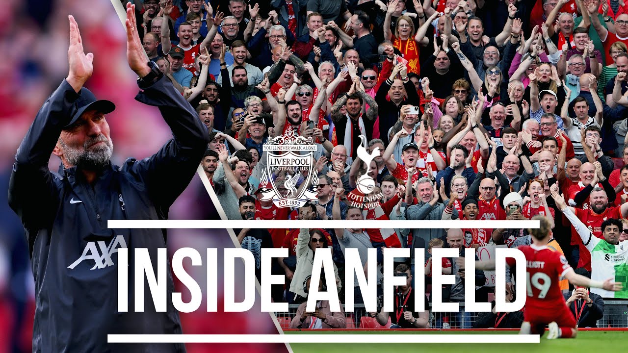 Inside Anfield | BEST View of FOUR Reds Goals Including Elliott Rocket! | Liverpool 4-2 Tottenham