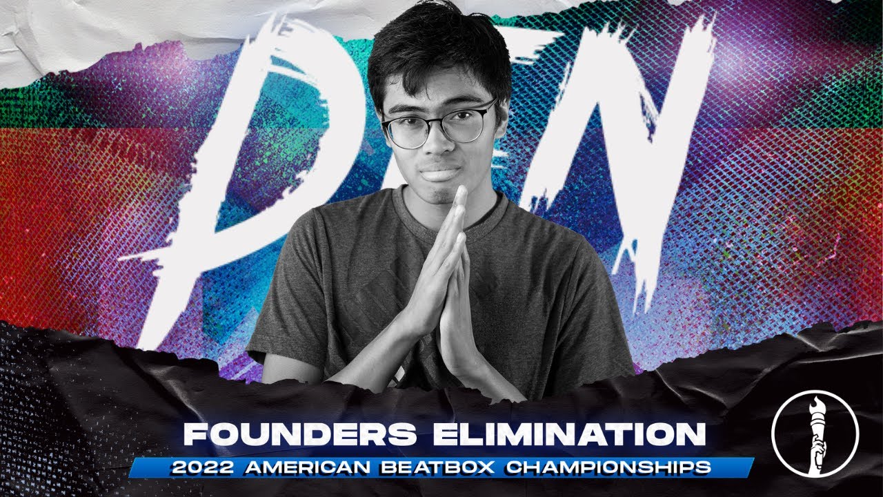 DEN | Solo Elimination | The Founders Tournament | American Beatbox Championships 2022